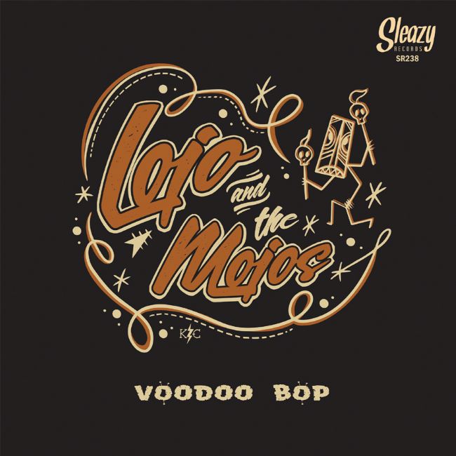 Lojo And The Mojos - Voodoo Bop (Ep)